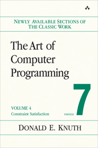 Art of Computer Programming, Volume 4, Fascicle 7: Constraint Satisfaction