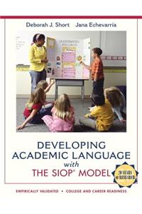 Developing Academic Language with the Siop Model