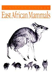 East African Mammals: An Atlas of Evolution in Africa, Volume 3, Part C