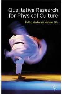 Qualitative Research for Physical Culture
