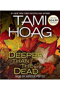 Deeper Than the Dead