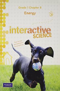 Science 2012 Chapter Booklet Grade 1 Chapter 8: Energy