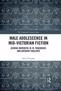 Male Adolescence in Mid-Victorian Fiction