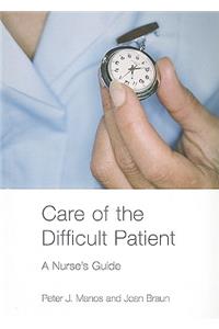 Care of the Difficult Patient