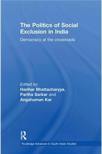 Politics of Social Exclusion in India