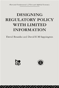 Designing Regulatory Policy with Limited Information