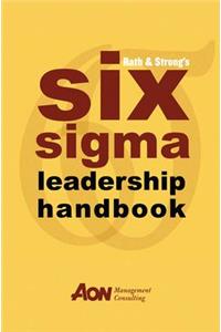 Rath & Strong's Six SIGMA Leadership Handbook