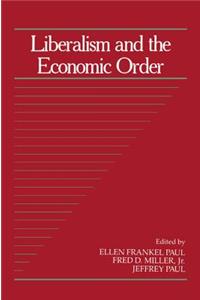 Liberalism and the Economic Order