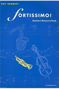 Fortissimo! Teacher's Resource Book