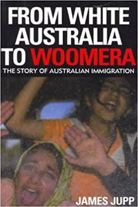 From White Australia to Woomera