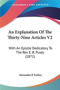 Explanation Of The Thirty-Nine Articles V2