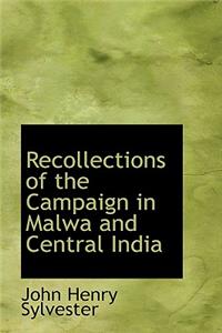 Recollections of the Campaign in Malwa and Central India