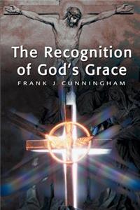 The Recognition of God's Grace