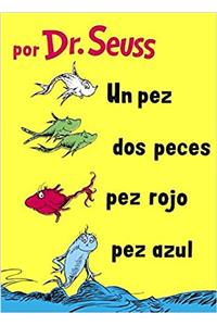 Un Pez, DOS Peces, Pez Rojo, Pez Azul (One Fish, Two Fish, Red Fish, Blue Fish
