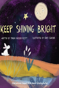 Keep Shining Bright