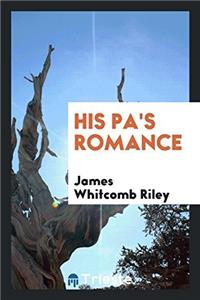 HIS PA'S ROMANCE
