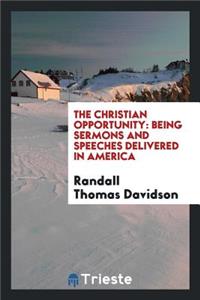 The Christian Opportunity