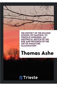 History of the Spanish School of Painting