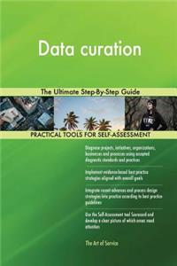 Data Curation the Ultimate Step-By-Step Guide