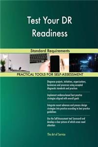 Test Your DR Readiness Standard Requirements