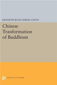 Chinese Transformation of Buddhism