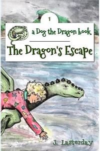 The Dragon's Escape