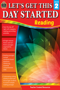 Let's Get This Day Started: Reading Grade 2