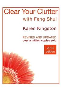 Clear Your Clutter with Feng Shui