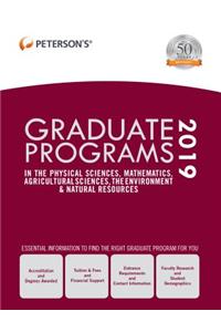 Graduate Programs in the Physical Sciences, Mathematics, Agricultural Sciences, the Environment & Natural Resources 2019 (Grad 4)