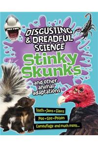 Stinky Skunks and Other Animal Adaptations