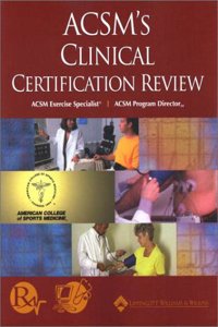 ACSM's Clinical Certification Review (Books)
