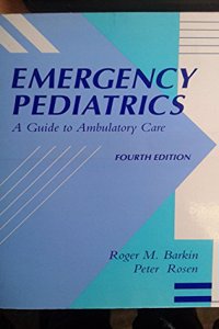 Emergency Pediatrics A GT Ambulatory Care