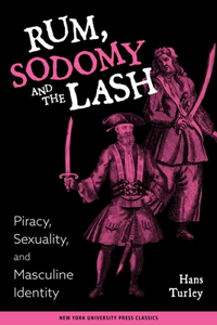 Rum, Sodomy and the Lash