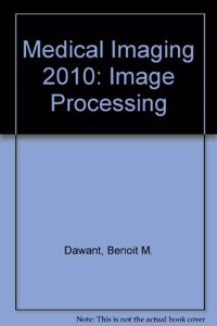 Medical Imaging 2010