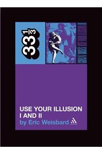 Guns N' Roses' Use Your Illusion I and II