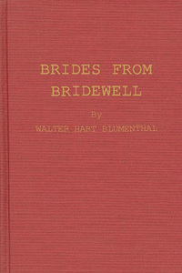 Brides from Bridewell