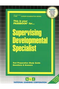 Supervising Developmental Specialist
