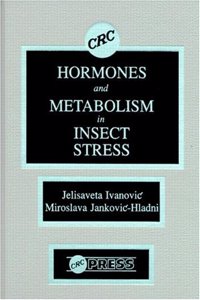 Hormones and Metabolism in Insect Stress