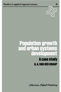 Population Growth and Urban Systems Development: A Case Study