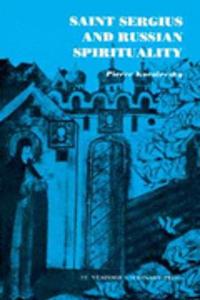 Saint Sergius and Russian Spiritual