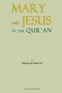 Mary & Jesus in the Qur'an