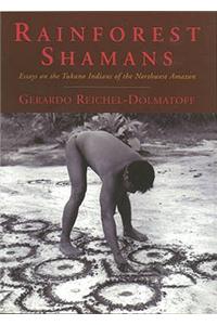 Rainforest Shamans