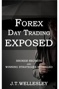 Forex Day Trading Exposed