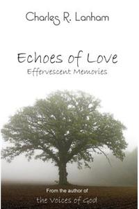 Echoes of Love