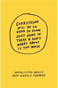Unsolicited Advice 2019: Weekly Planner