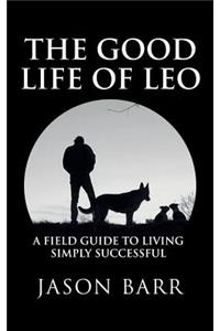 The Good Life of Leo