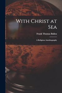 With Christ at Sea