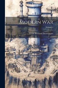 Modern War; Volume 2