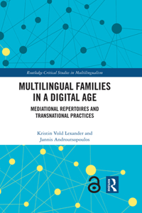 Multilingual Families in a Digital Age