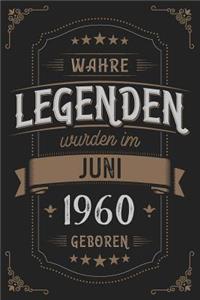 Wahre Legenden wurden im Juni 1960 geboren